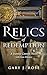 Relics of Redemption (Jeann...