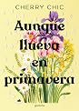 Aunque llueva en primavera by Cherry Chic
