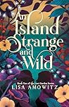 An Island Strange...
