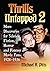 Thrills Untapped 2: More Di...