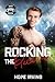 Rocking the Receiver by Hope Irving