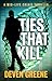 Ties That Kill: A Midlife C...