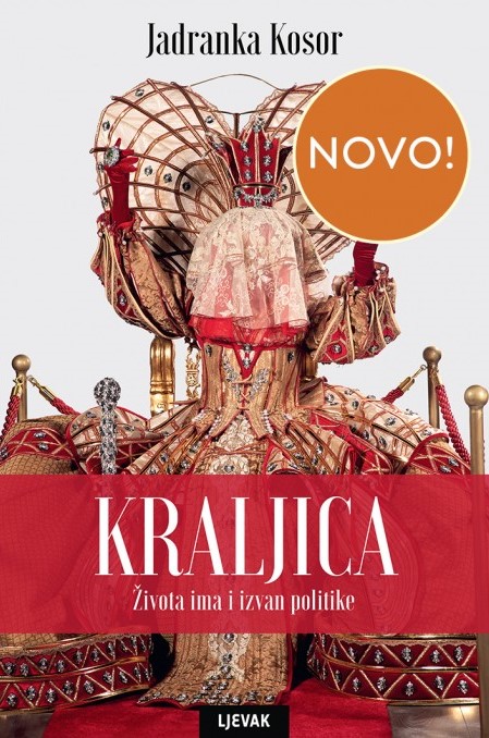 Kraljica: života ima i izvan politike (Hardcover)