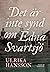 Det är inte synd om Edna Svartsjö by Ulrika Hansson