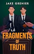 Fragments Of Truth