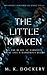 The Little Kraken: In the h...