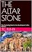 THE ALTAR STONE by T.C. Kuhn