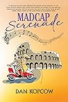 Madcap Serenade