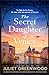 The Secret Daughter of Venice by Juliet Greenwood