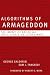 Algorithms of Armageddon: T...