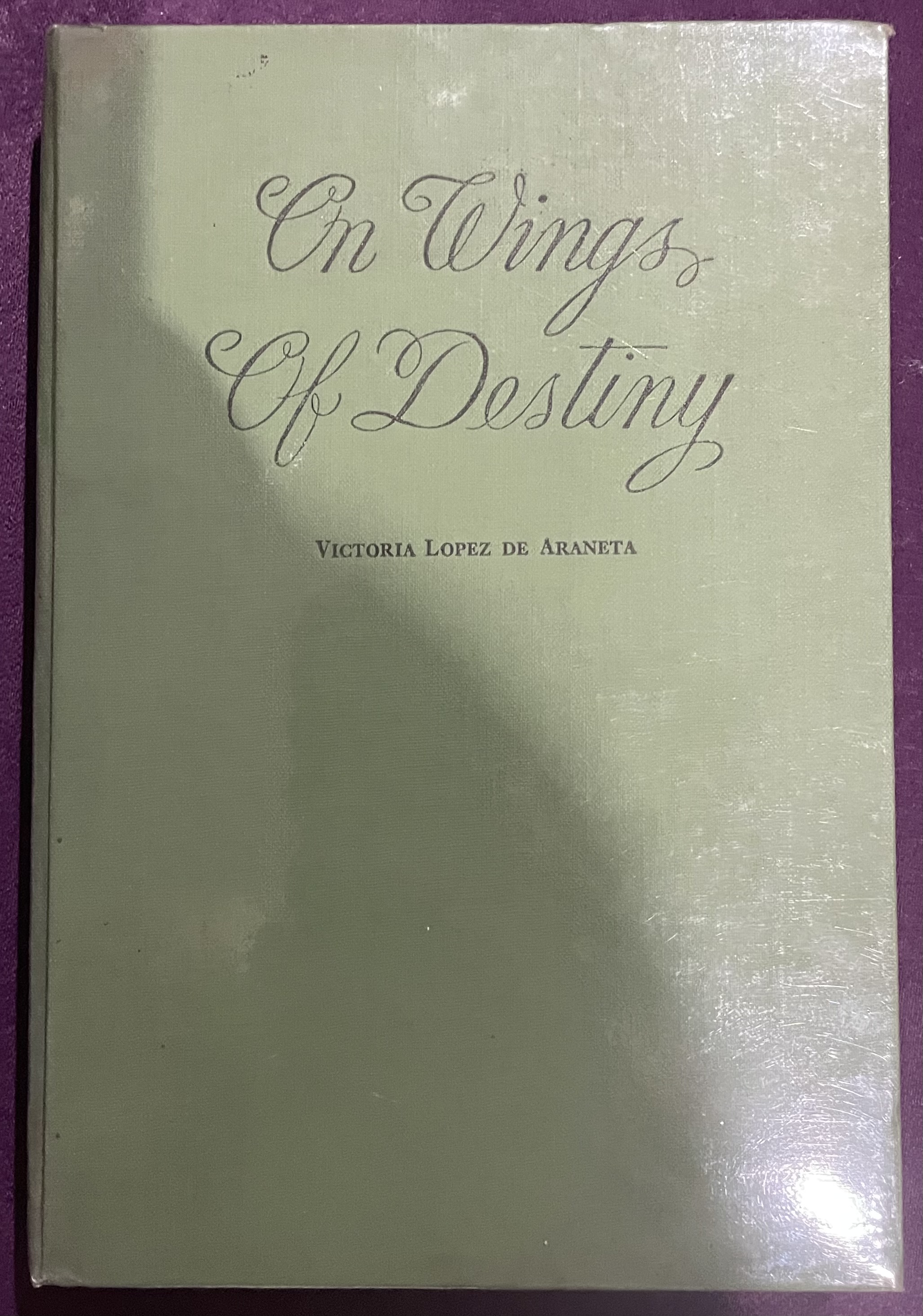On Wings of Destiny: a Novel on the Life and Times of Jose Rizal (Hardcover)