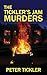 The Tickler's Jam Murders