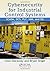 Cybersecurity for Industria...