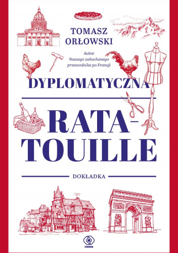 Dyplomatyczna ratatouille. Dokładka