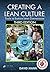 Creating a Lean Culture by David Mann