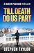 Till Death Do Us Part (Danny Pearson, #11)