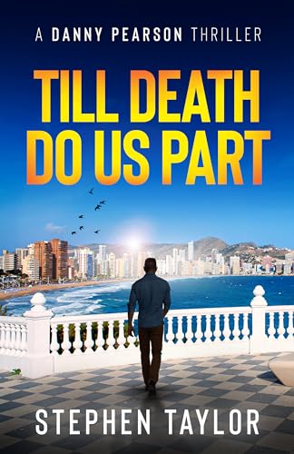 Till Death Do Us Part (Danny Pearson, #11)