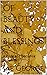 Of Beauty and Blessings: A ...