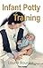 Infant Potty Training by Laurie Boucke