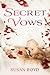 Secret Vows by Susan Boyd