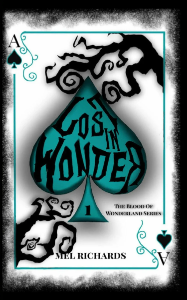 Lost in Wonder (The Blood of Wonderland, #1)