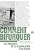 Comment bifurquer - Les principes de la planification écologique by Cédric Durand