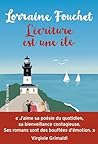 L'écriture est une île by Lorraine Fouchet