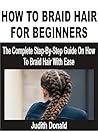 HOW TO BRAID HAIR...