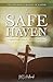 The Safe Haven by MC Holbrook