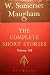 The Complete Short Stories of W. Somerset Maugham (Volume III)