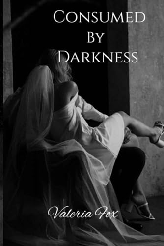 Consumed by Darkness (Paperback)