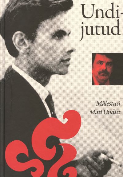 Undi-jutud. Mälestusi Mati Undist (Hardcover)