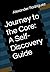 Journey to the Core: A Self-Discovery Guide