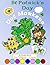 St. Patrick's Day Dot Markers Activity Book For Toddlers 1-3 by AnneMarie Callan