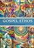 Gospel Ethos by Brian Bozarth