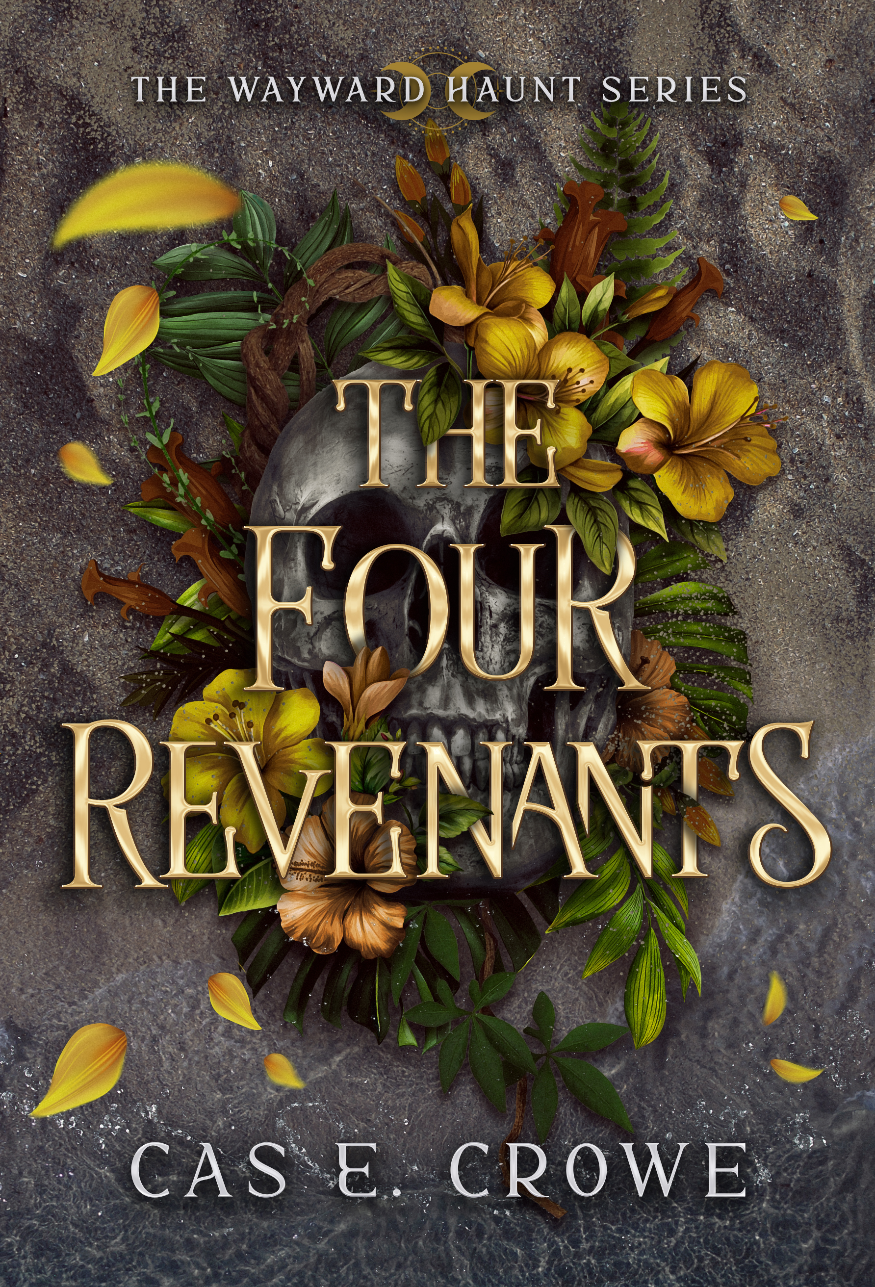 The Four Revenants (Wayward Haunt #2)