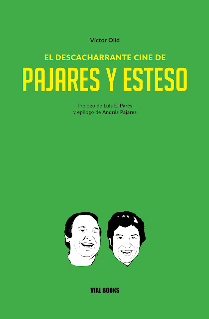 El descacharrante mundo de Pajares y Esteso (Paperback)