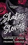 Skates & Stones