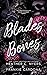 Blades & Bones (Crestwood E...