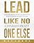 Lead Like No One Else Workb...