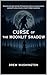 Curse Of The Moonlit Shadow by Drew Washington