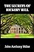 The Secrets Of Hickory Hill