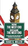 How the West End ...