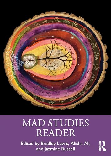 Mad Studies Reader: Interdisciplinary Innovations in Mental Health (Paperback)