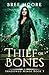 Thief of Bones: A New Adult...