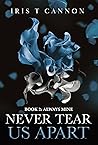 Book cover for Never Tear Us Apart (ALWAYS MINE)