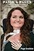 Paige's Pages: A Story of God's Strength in Impossible Circumstances