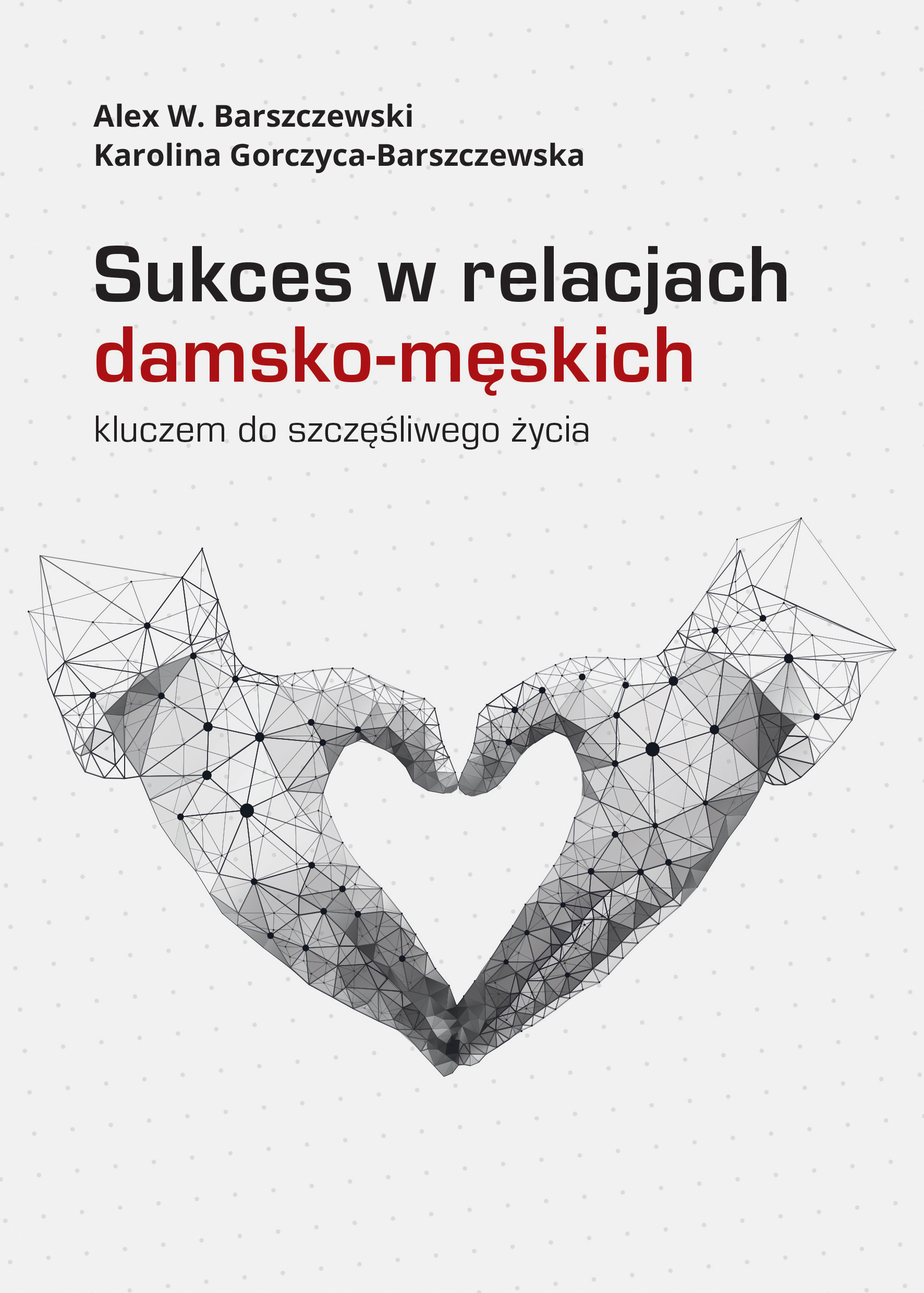 Sukces w relacjach damsko-męskich