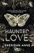 Haunted Love