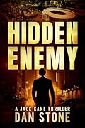 Hidden Enemy (Jack Kane Thrillers #3)